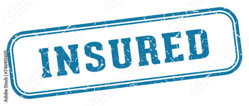 insured stamp. insured rectangular stamp on white background
