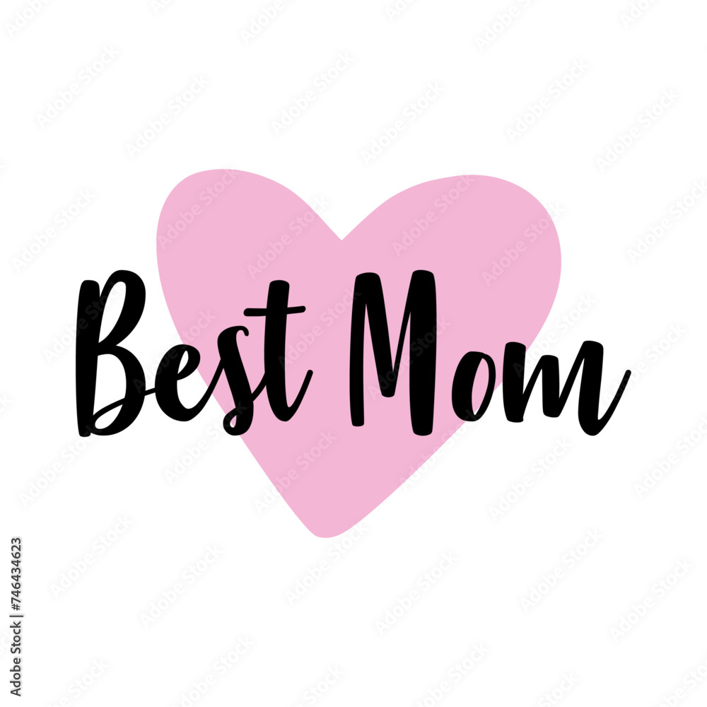 Feliz día de la madre. Logo con texto manuscrito Best Mom en corazón para tarjetas y felicitaciones Feliz día de la madre. Logo con texto manuscrito Best Mom en corazón para tarjetas y felicitaciones