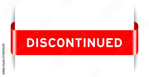 Red color inserted label banner with word discontinued on white background