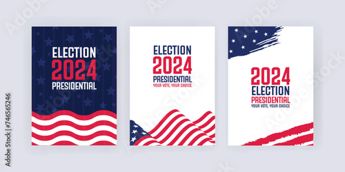 Election 2024 poster template, Set of flyer for Presidential election 2024 with flags, EPS vector illustration