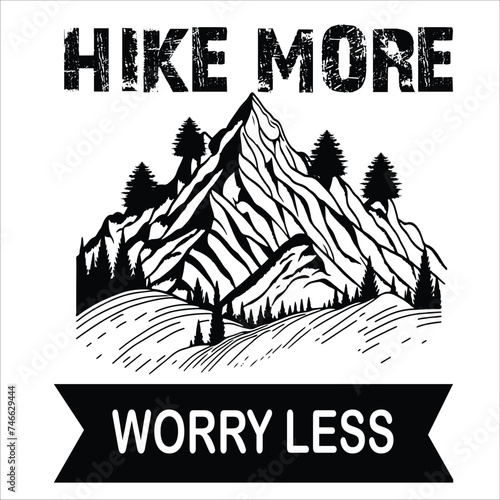 Hike more worry less