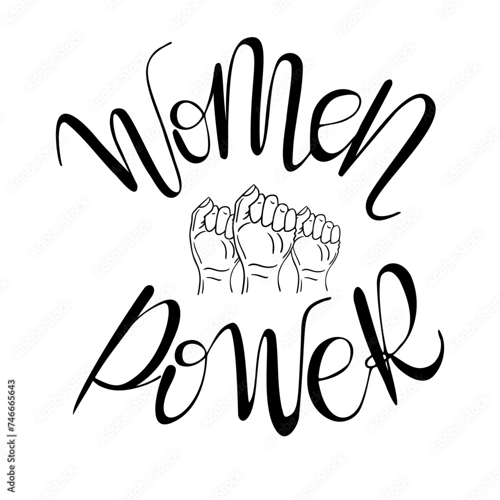 Obraz premium Calligraphy black composition. Illustration with quote about Womens day in trending style - Women power. Beautiful graphic for prints and cards. Motivations poster for gift.