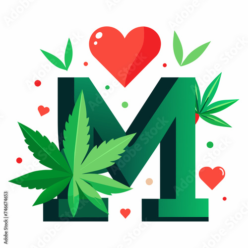 Letter M with rise some cannabis and leaf and some heart with white background 