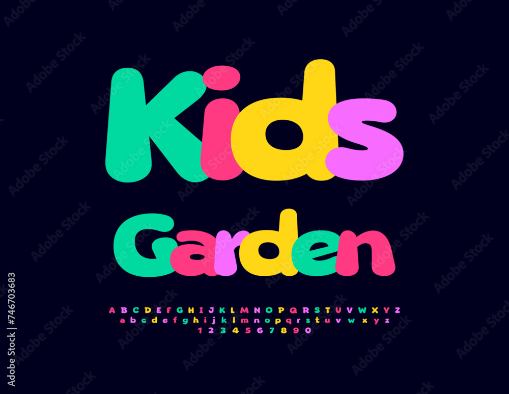 Vector Bright Sign Kids Garden. Children Colourful Font. Creative Alphabet Letters and Numbers.