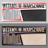 Vector banner for Warszawa with copy space, decorative layout with illustration of european warszawa city scape on day and dusk sky background, art design tourist card with words witamy w warszawie