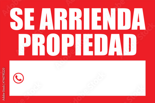 Letrero: "Se arrienda propiedad" en color rojo. idioma español.