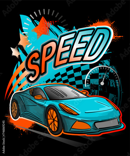 Print with cool sport car and graffiti words. Vector illustration for boy. t shirt extreme style design	
