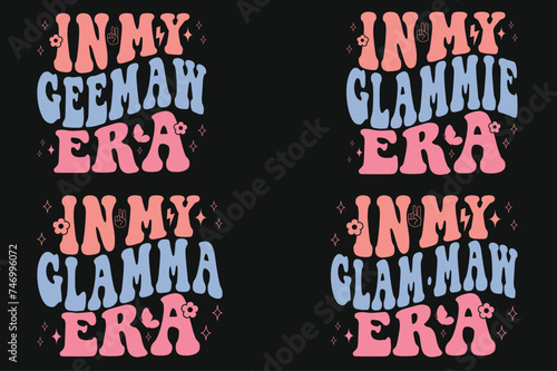 In My Gee maw Era  In My Glammie Era  In My Glam ma Era  In My Glam  Maw Era retro T-shirt