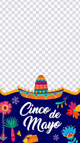 Cinco de Mayo mexican holiday sombrero social media template. Mexico fiesta hat with vector pattern of tropical flowers, tex mex taco and nachos, web banner with wavy border on transparent background
