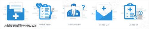 A set of 5 Mix icons as medical folder, medical report, medical query