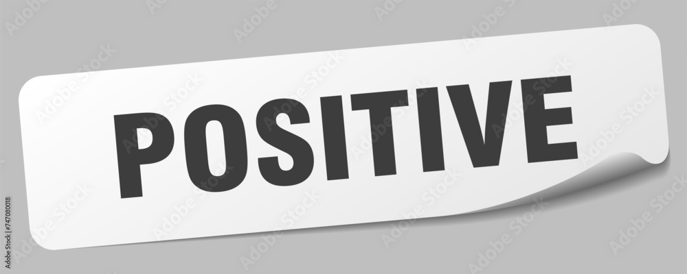 positive sticker. positive label positive sticker. positive label