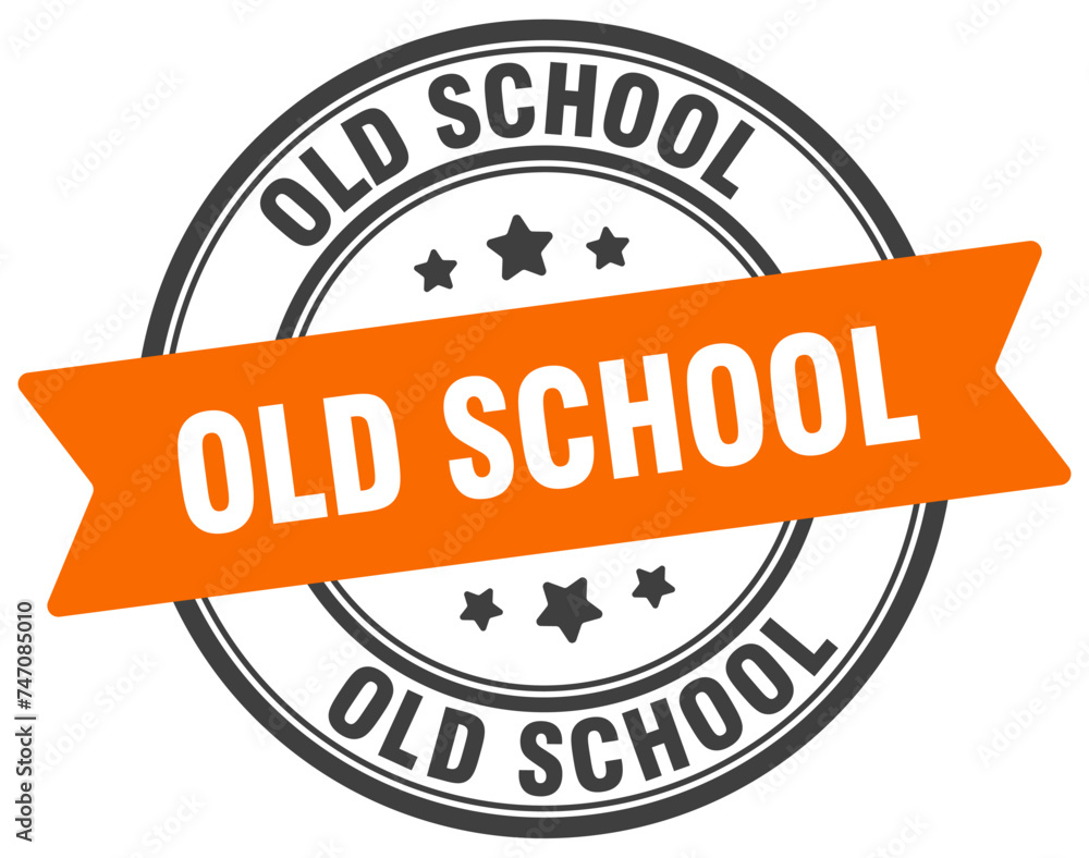 old school stamp. old school label on transparent background. round sign old school stamp. old school label on transparent background. round sign