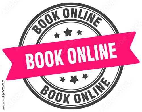 book online stamp. book online label on transparent background. round sign