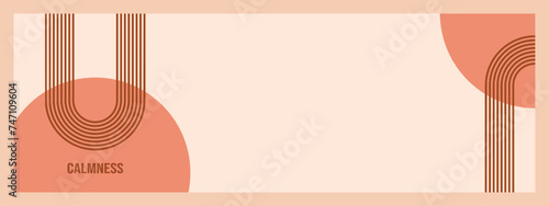 Minimalist geometric zen arches banner template with text - Calmness. Abstract boho shapes in a retro aesthetic for versatile design use. Vector concept design.