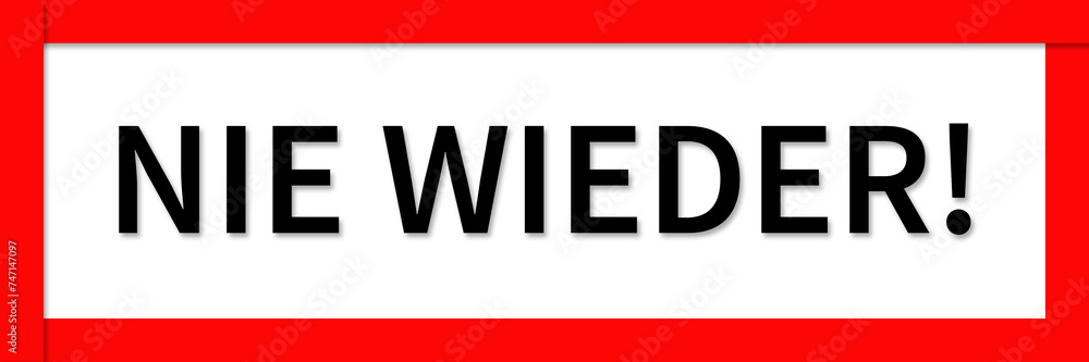Nie wieder! Nie wieder!