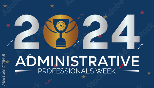 Administrative Professionals Week observed every year in April. Template for background, banner, card, poster with text inscription.