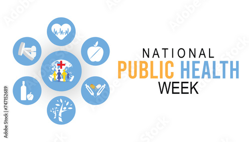 National Public Health Week observed every year in April. Template for background, banner, card, poster with text inscription.