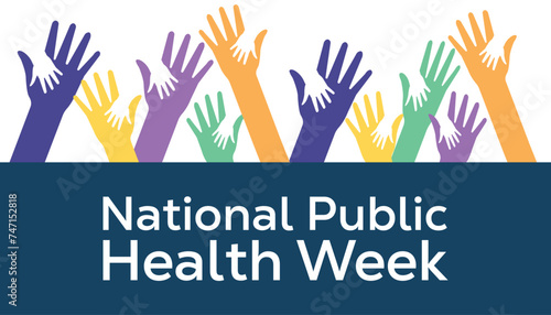 National Public Health Week observed every year in April. Template for background, banner, card, poster with text inscription.