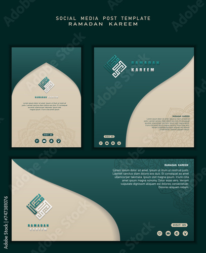 Set of social media post in islamic background with ramadan calligraphy design, arabic text mean is ramadan kareem