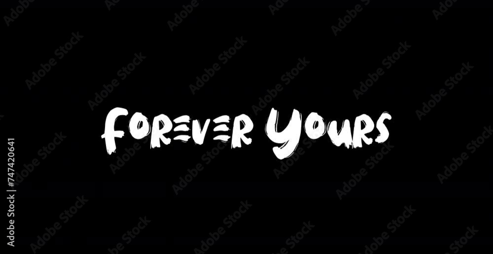 Forever Yours-Love Quote Grunge Transition Effect of Text Typography Animation on Black Background Stock Video Forever Yours-Love Quote Grunge Transition Effect of Text Typography Animation on Black Background Stock Video