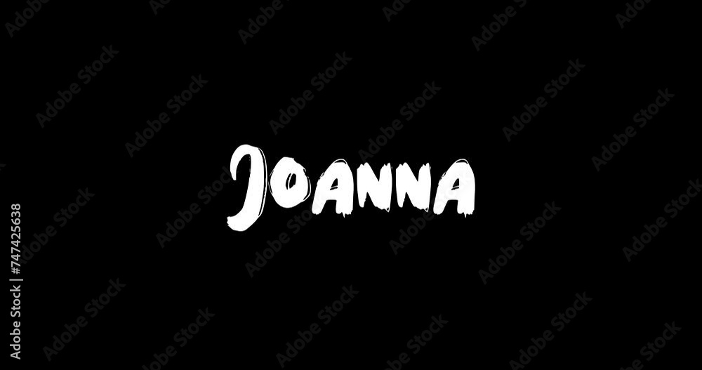 Joanna Baby Girl Name in Digital Grunge Transition Effect of Bold Text Typography Animation on Black Background Joanna Baby Girl Name in Digital Grunge Transition Effect of Bold Text Typography Animation on Black Background