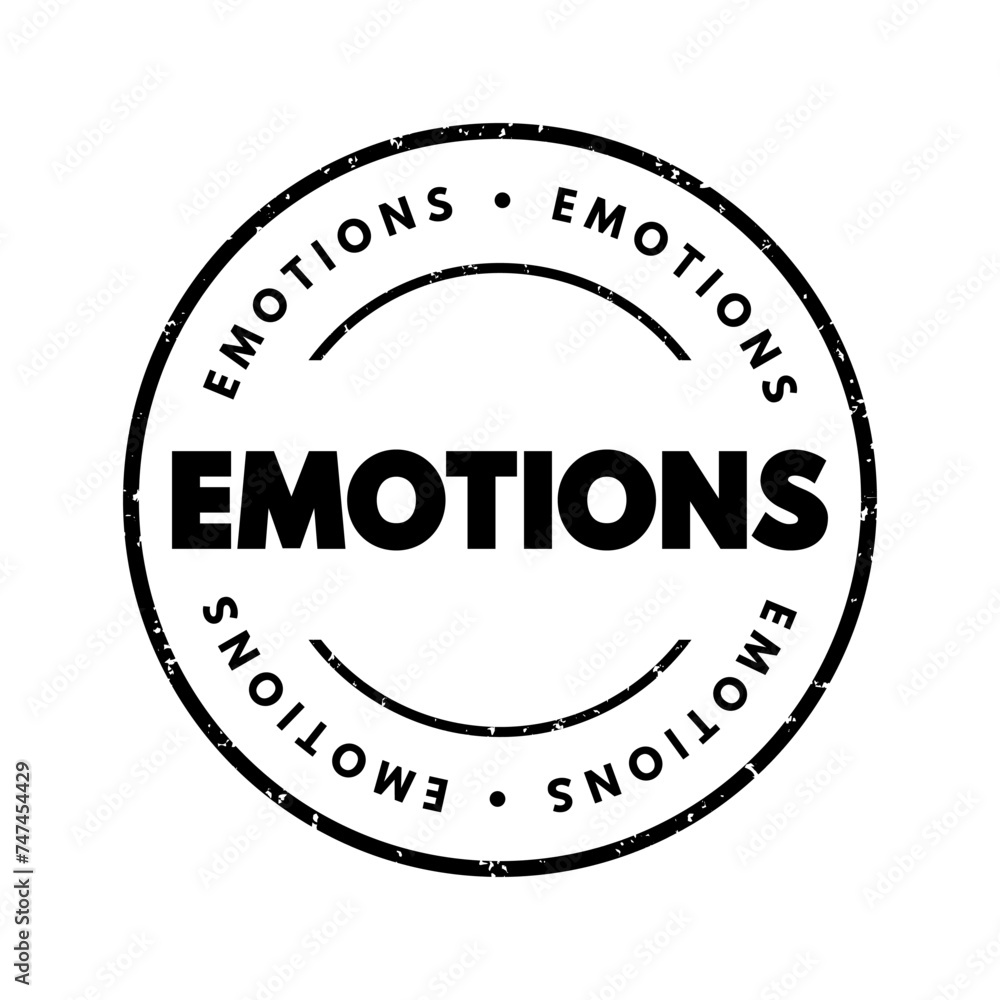 Emotions are physical and mental states brought on by neurophysiological changes, text concept stamp