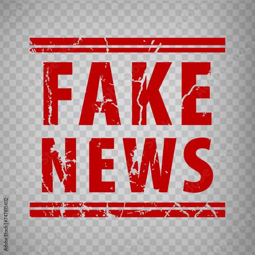 Fake news stamp design on transparent background.  Grunge rubber stamp with word Fake news in red. Flat design. Vector illustration EPS10. 
