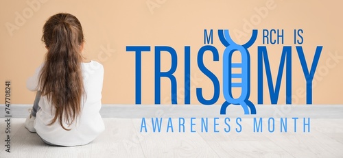 Banner for Trisomy Awareness Month with little girl photo