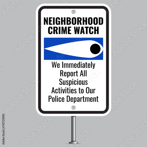 Neighborhood crime watch signs. We Report Suspicious Activity for Crime Prevention Vector Sticker Design. Eps10 vector illustration.