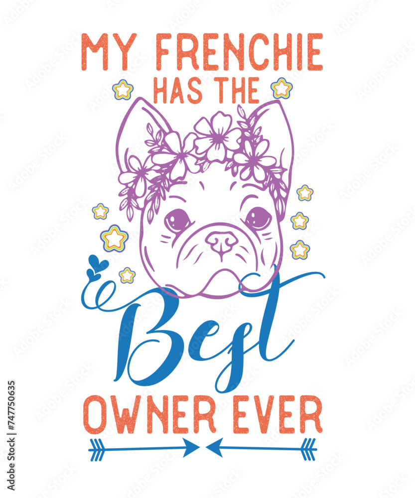 MY FRENCHIE HAS THE BEST OWNER EVER