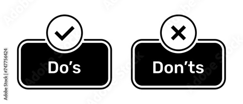 Do's and Don'ts buttons with right and wrong symbols black color. Check box icon with tick and cross symbols with do's and don'ts button icons in black box. Do and Don't symbol vector.