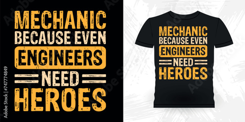 Funny Engineer Retro Vintage Mechanic T-shirt Design