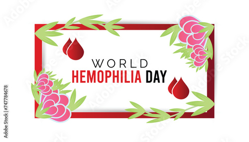 World Hemophilia day observed every year in April. Template for background, banner, card, poster with text inscription.
