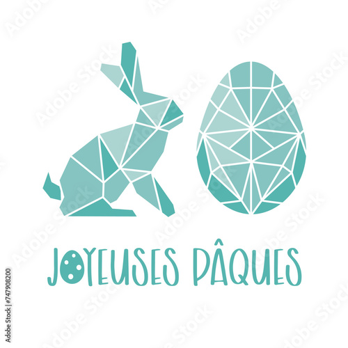 œuf et Lapin de Pâques  géométrique - Joyeuses Pâques en français