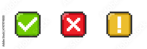 Check, cross and exclamation mark icon in pixel style. 8 bit square button. Vector