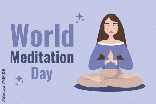 Vector poster for the holiday: World Meditation Day in cartoon style.