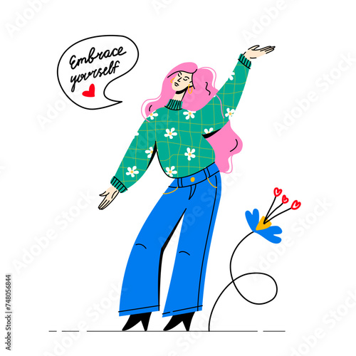Standing confident woman with speech bubble. Embrace yourself hand drawn lettering. Feminism and self love concept. Vector flat trendy illustration