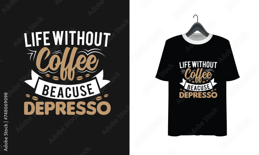  Typography vector custom coffee t shirt design art