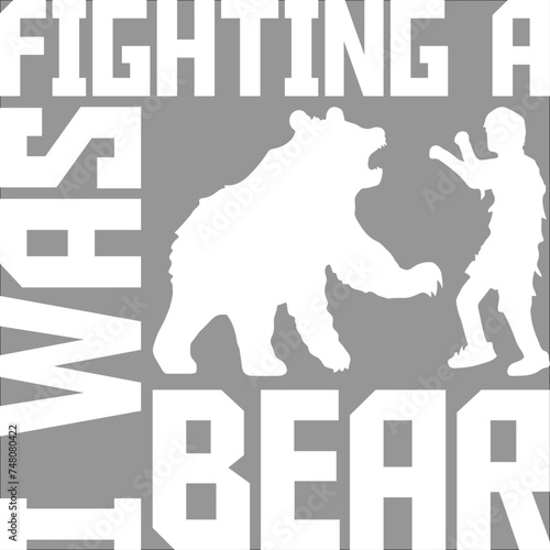 I Was Fighting A Bear Funny Surgery Broken Arm Leg Injury