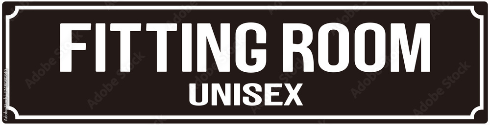 door sign saying : fitting room sign unisex door sign saying : fitting room sign unisex