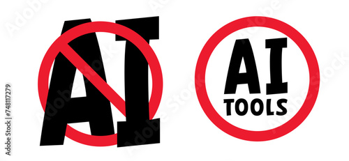 Stop, no AI text, image generator. Forbidden, artificial intelligence ai. Technology, artificial intelligence, computers and systems that are intelligent. Prohibit Ai generated. Do not AI tools.