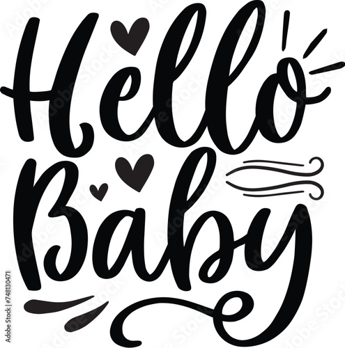 Hello baby