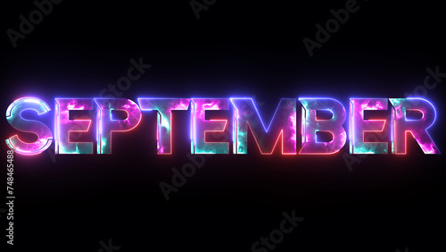 Glowing colorful light neon text month of September. Abstract glowing September month text neon light effect background. 3d illustration rendering