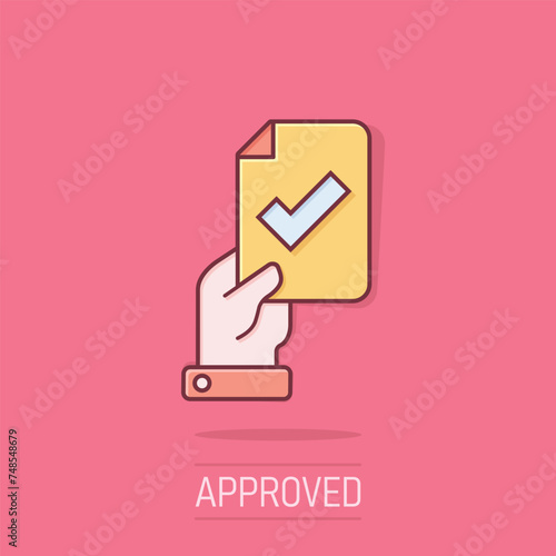 People hand with check mark icon in comic style. Accept cartoon vector illustration on isolated background. Approval choice splash effect business concept.