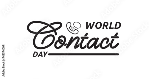 World Contact Day text Handwritten calligraphy vector illustration. Great for the opportunity to reach out into the universe and attempt some intergalactic communication.
