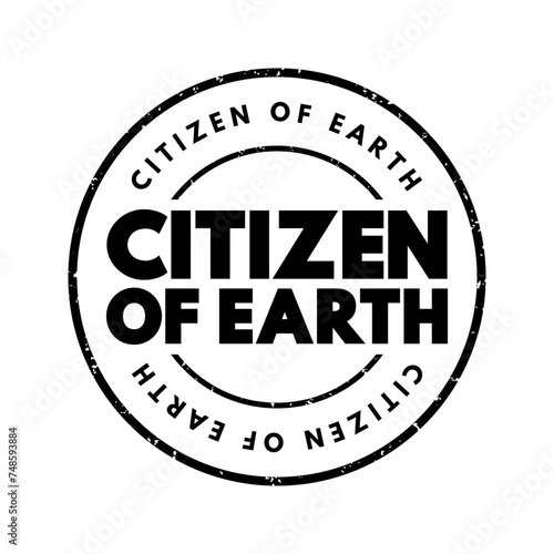 Citizen of Earth text stamp, concept background