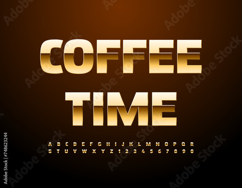 Vector Trendy Sign Coffee Time. Cool Gold Font. Modern Exclusive Alphabet Letters and Numbers set.