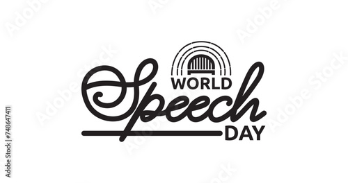 World Speech Day text Handwritten calligraphy Typography vector illustration. Great for celebrating speeches and speechmaking through live speaking events. 