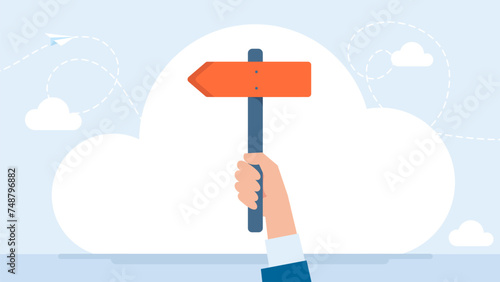 Hand holding sign board. A businessman holds a road sign in his hand. Arrow with the direction of movement. Business strategy. Vector illustration