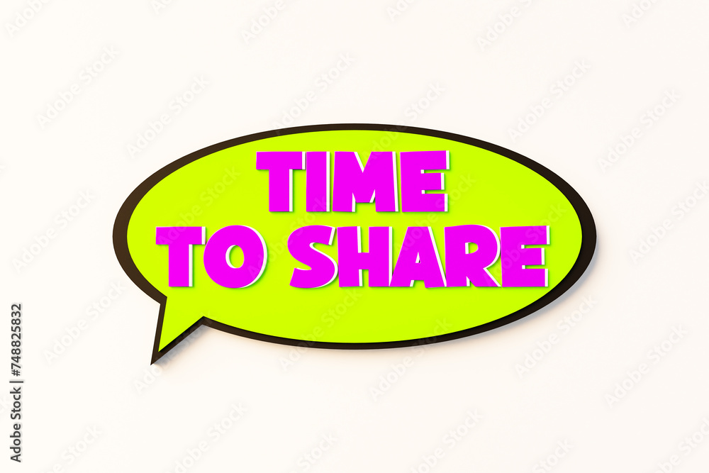 Time to share, cartoon speech bubble. Colored online chat bubble, comic style. Sharing, togetherness, teamwork, time, inspiration, meeting, social gathering. 3D illustration Time to share, cartoon speech bubble. Colored online chat bubble, comic style. Sharing, togetherness, teamwork, time, inspiration, meeting, social gathering. 3D illustration
